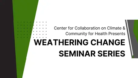 Image of Weathering Change Seminar Series title